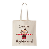 I Am Hug The Machine Tote Bag