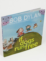 If Dogs Run Free